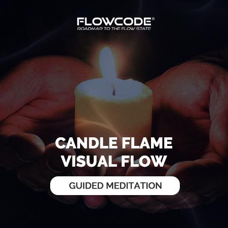 Candle flame - Visual flow meditation