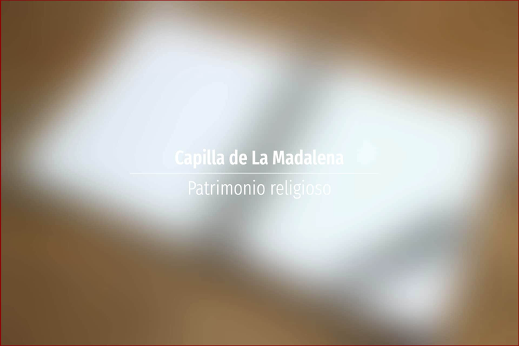Capilla de La Madalena