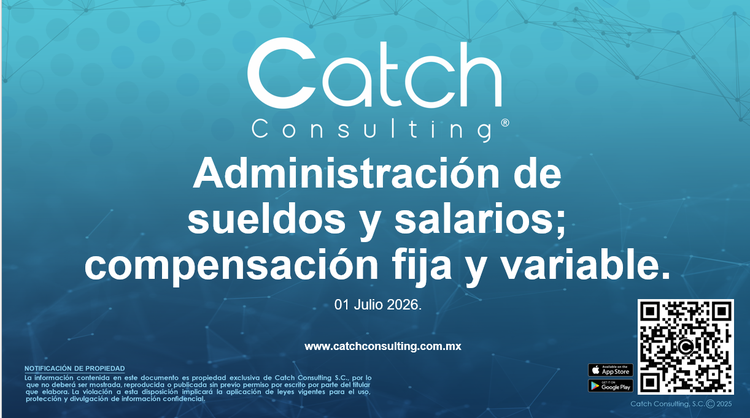 Administración de sueldos y salarios; compensación fija y variable.