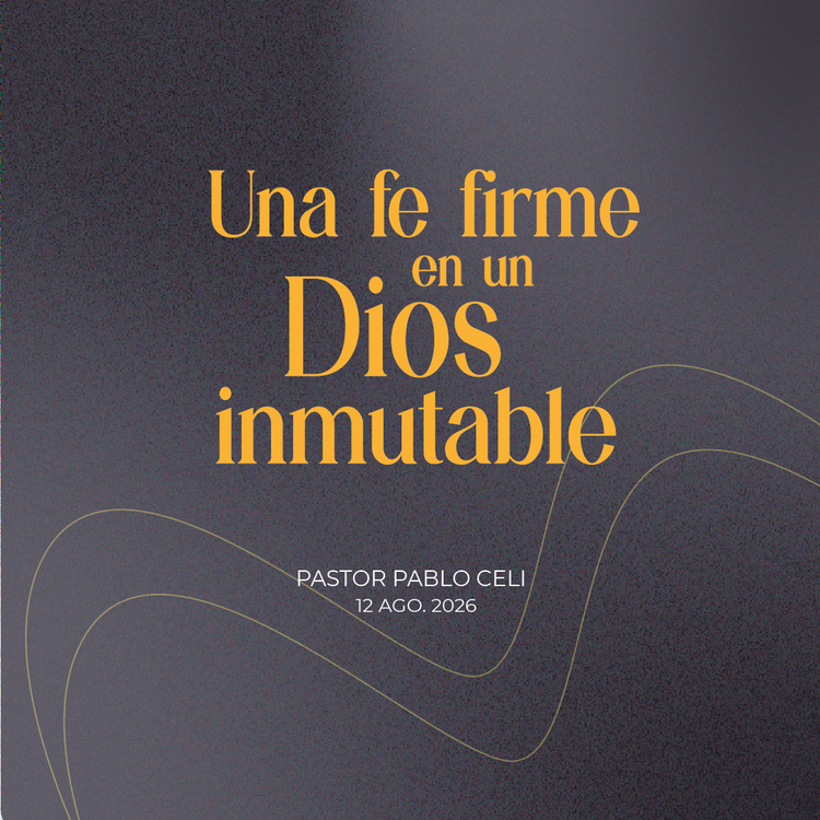192. Una fe firme en un Dios inmutable