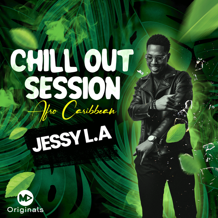 JESSY LA - CHILL OUT SESSION EP.1