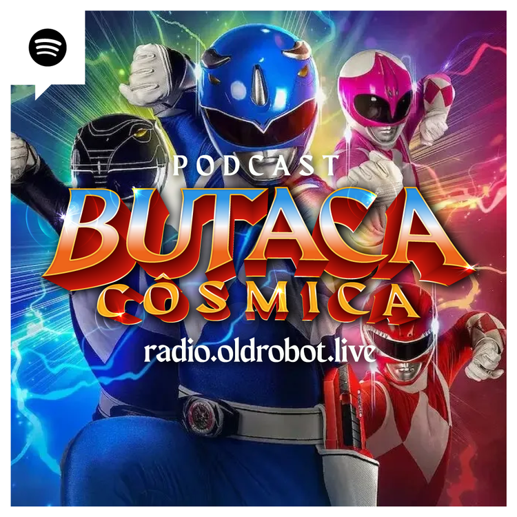 EP.090 LA BUTACA CÓSMICA // Power Rangers Once & Always y Dungeos and Dragons