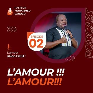 Podcast #AmourE02 - L'amour selon Dieu