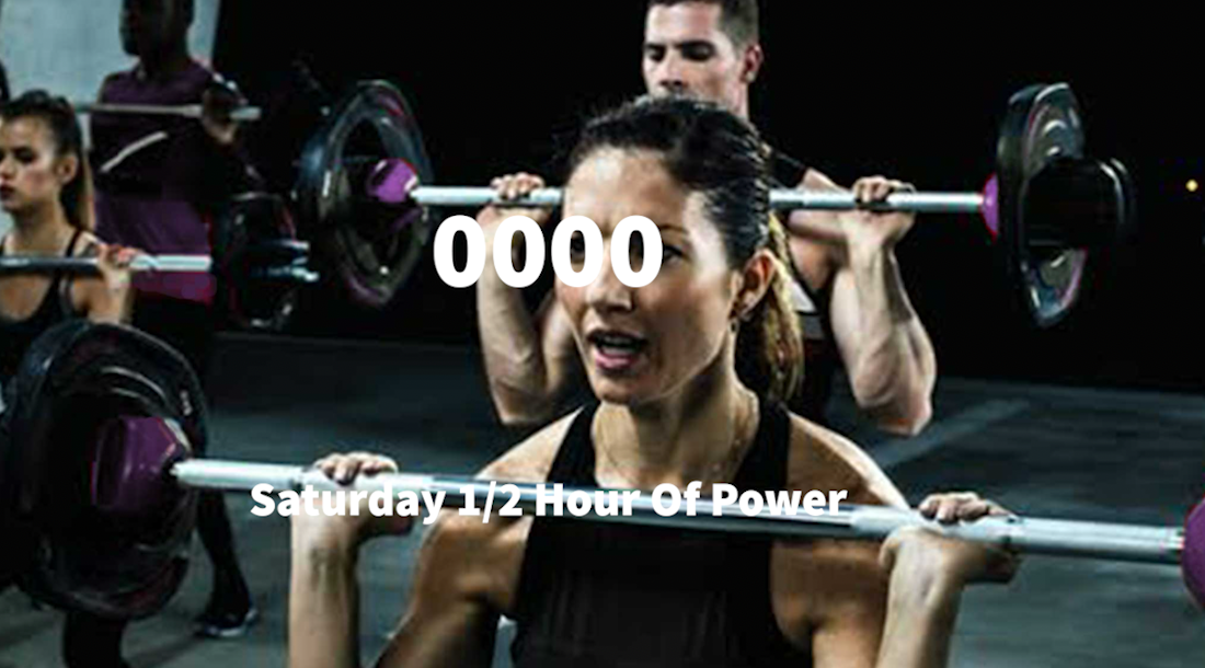 Saturday 1/2 Hour Of Power 🏆