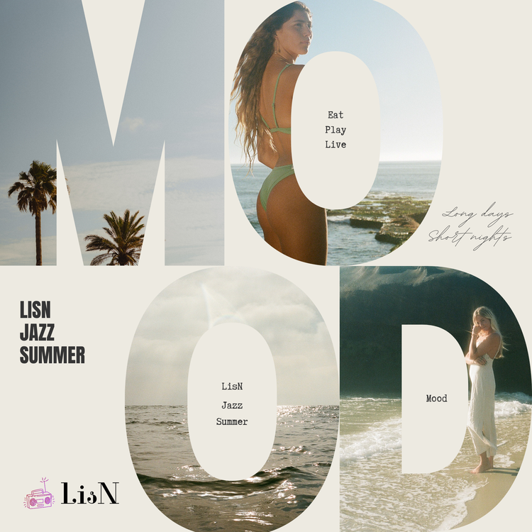Club LisN - LisN Jazz Summer Music Mix - Vibes to Soothe Your Soul