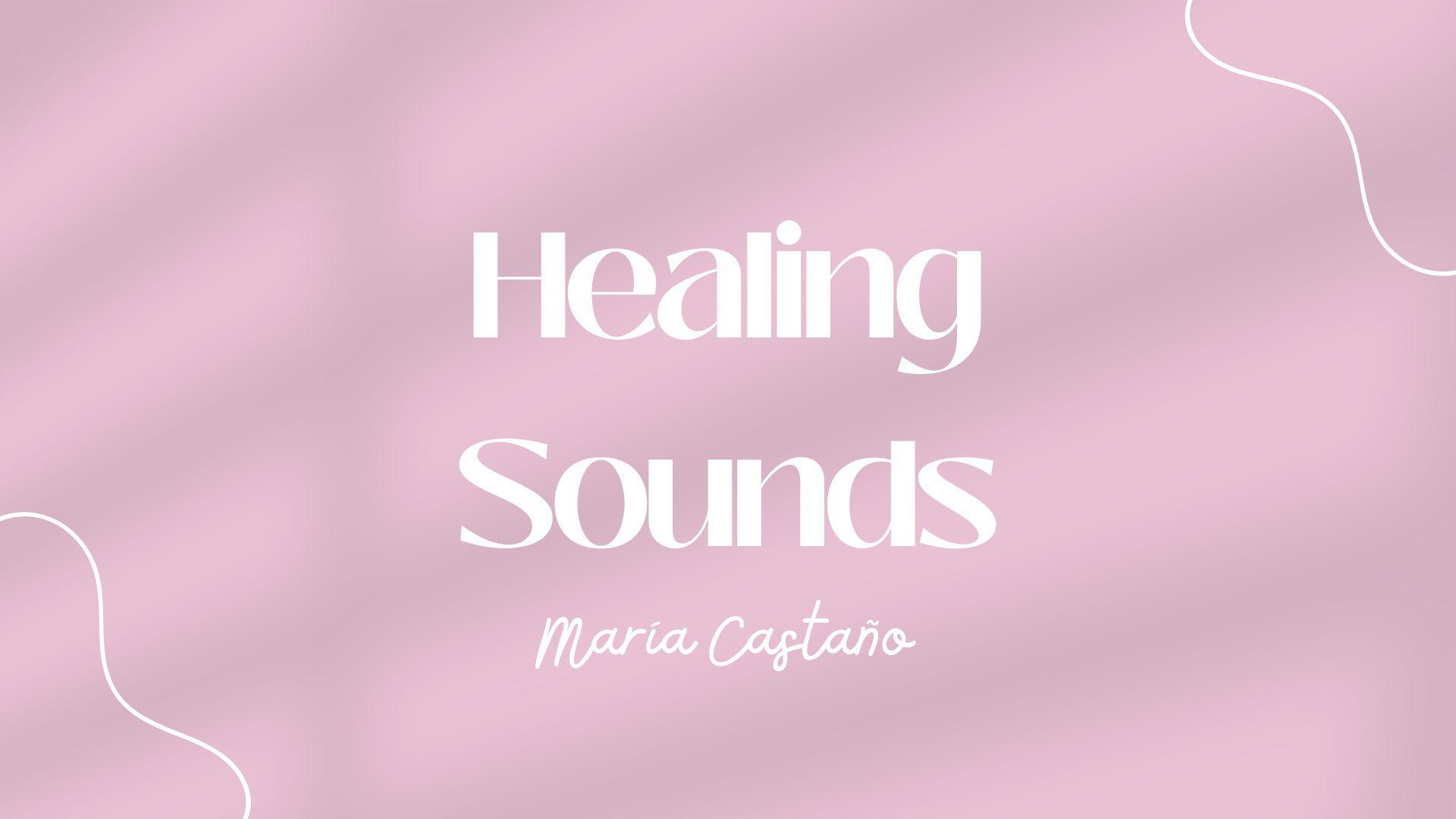 Healing Sounds