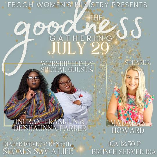 The Goodness Gathering: An FBCCH Women's Event