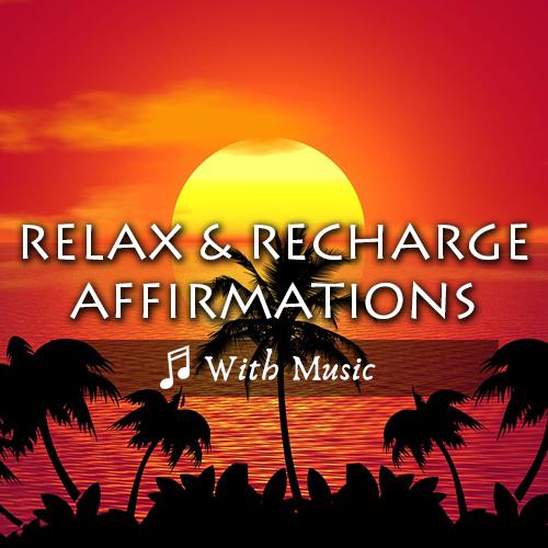 Relaxing Affirmations To Help You Slow Down - With Music