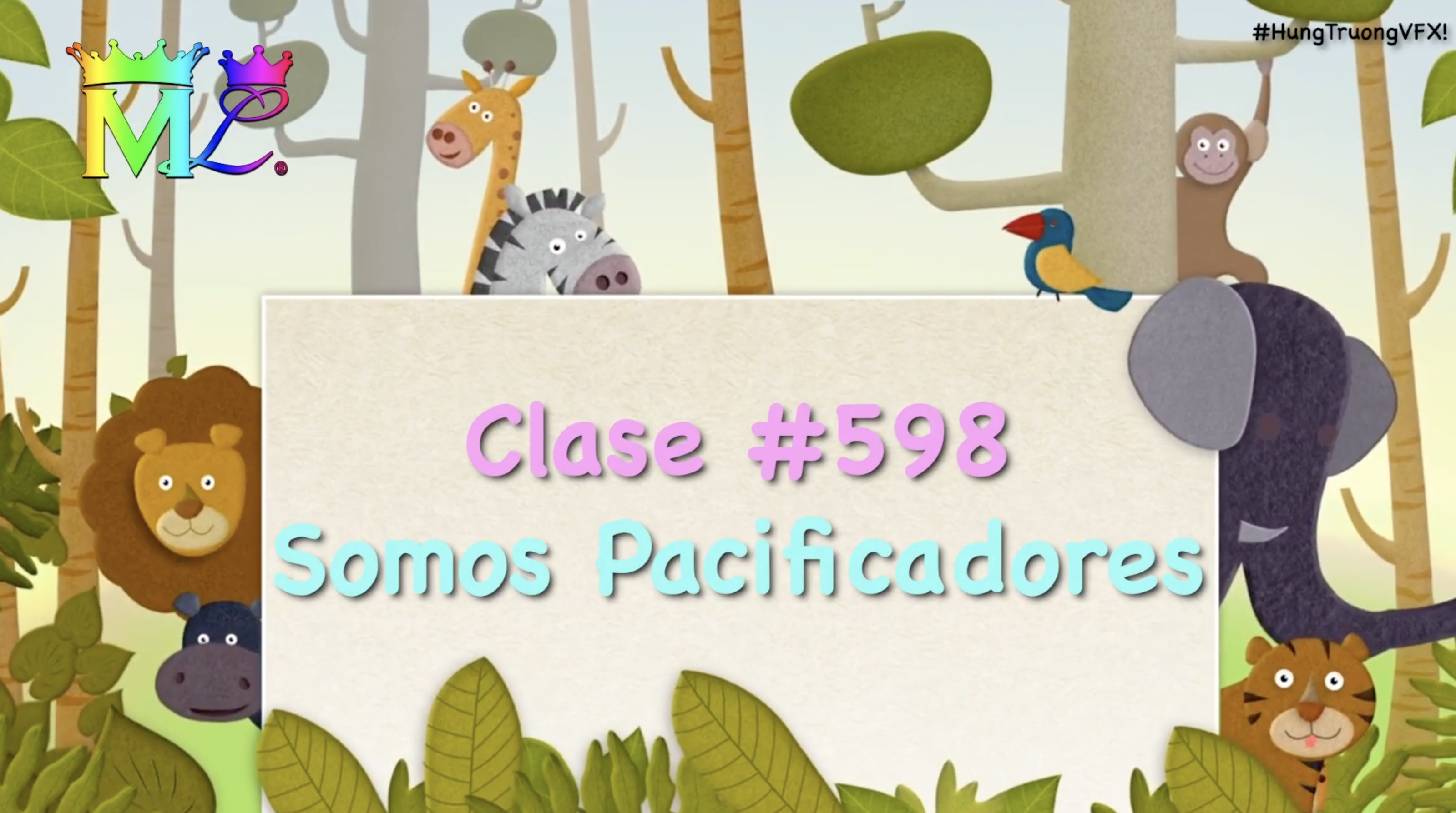Clase#598 Somos Pacificadores