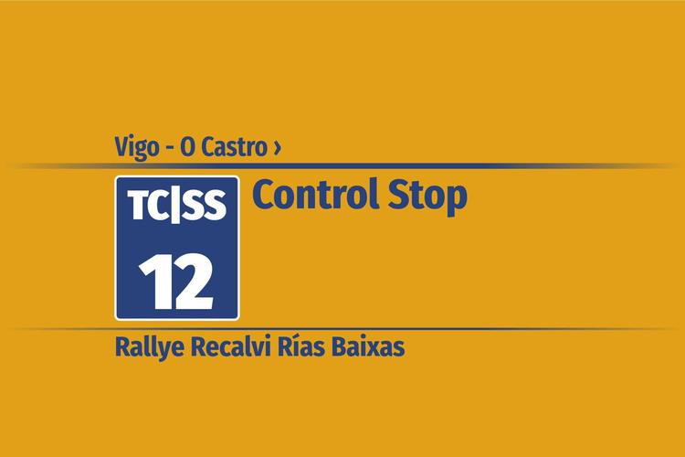 Tramo 12 &nbsp;›&nbsp; Vigo - O Castro | Control Stop