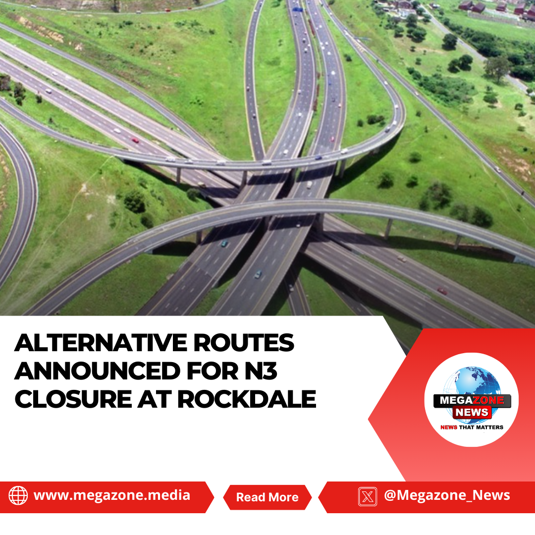 Alternative Routes Announced for N3 Closure at Rockdale