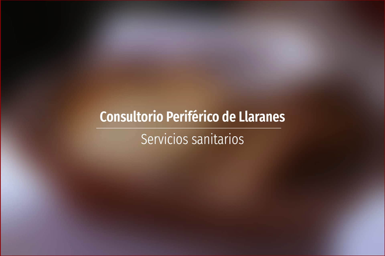Consultorio Periférico de Llaranes
