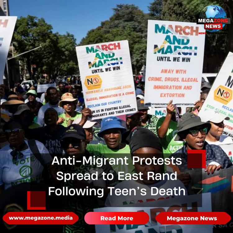 Anti-Migrant Protests Spread to East Rand Following Teen’s Death