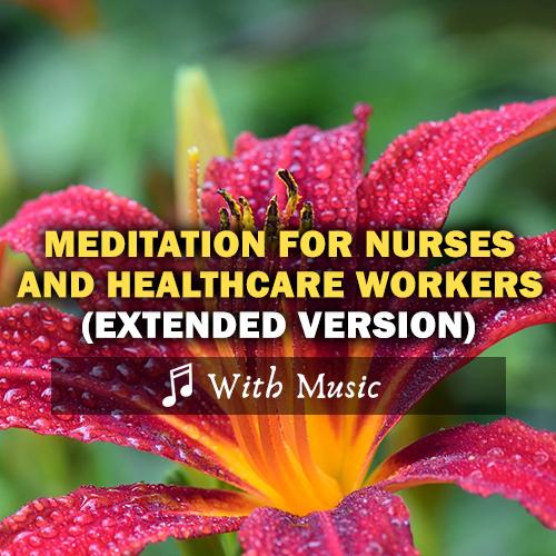 15 Minute Meditation for Nurses & Healthcare Workers - With Music