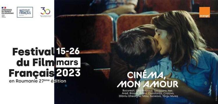 CEA DE-A 27-A EDIȚIE A FESTIVALUL FILMULUI FRANCEZ CELEBREAZĂ 30 DE ANI DE FRANCOFONIE ÎN ROMÂNIA
