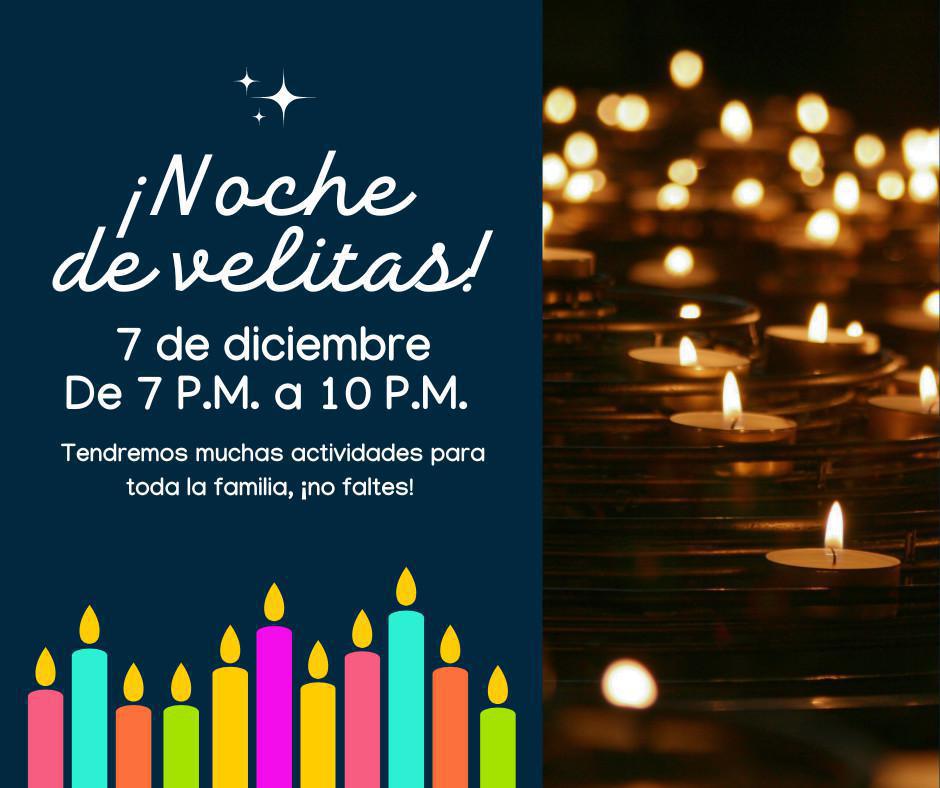 Noche de velitas - Día de la Inmaculada Concepción Noche de velitas - Día de la Inmaculada Concepción