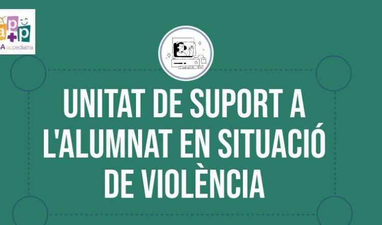 Unitat de suport a l'alumnat en situació de violència