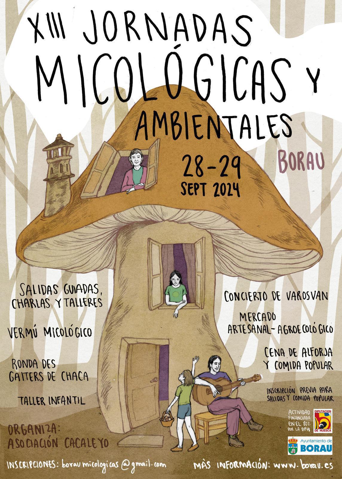 Jornadas Micológicas y Ambientales en Borau (Huesca) Jornadas Micológicas y Ambientales en Borau (Huesca)