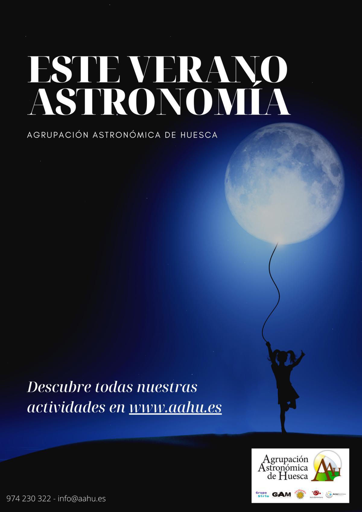 Actividades verano Agrupación Astronómica de Huesca en diferentes localidades. 