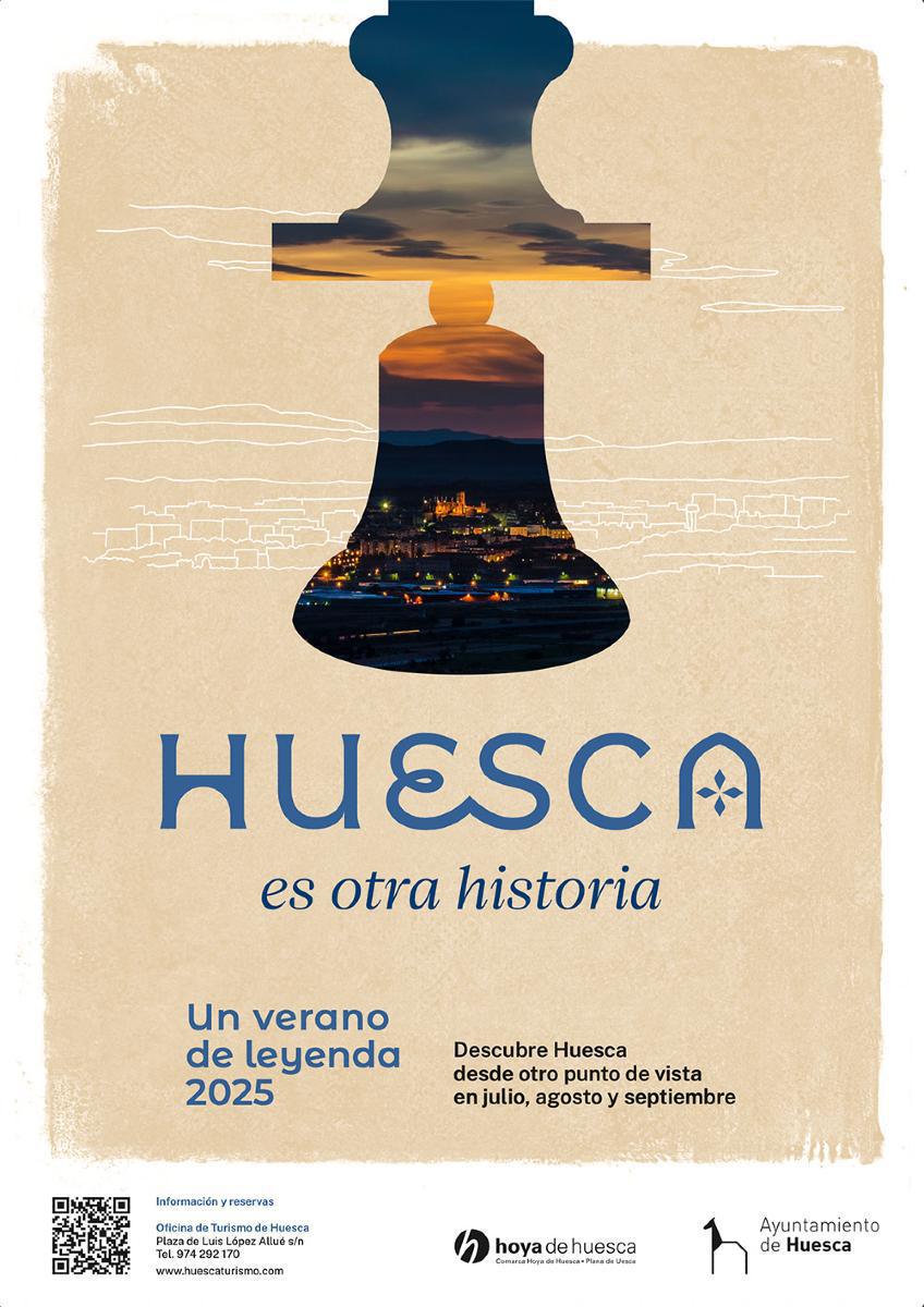 Huesca es otra Historia; un verano de Leyenda. Visitas turísticas en Huesca.