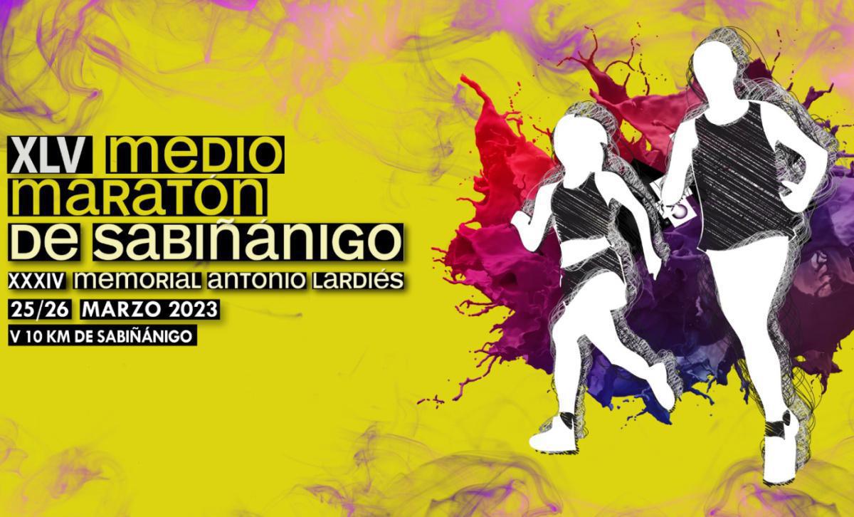 XLV Medio Maratón de Sabiñánigo XXXIV Memorial Antonio Lardiés (Huesca) XLV Medio Maratón de Sabiñánigo XXXIV Memorial Antonio Lardiés (Huesca)