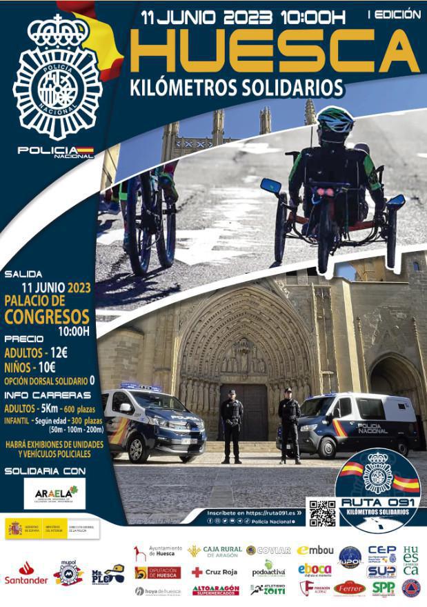 Carrera POLICIA NACIONAL “Ruta 091 " HUESCA Carrera POLICIA NACIONAL “Ruta 091 " HUESCA
