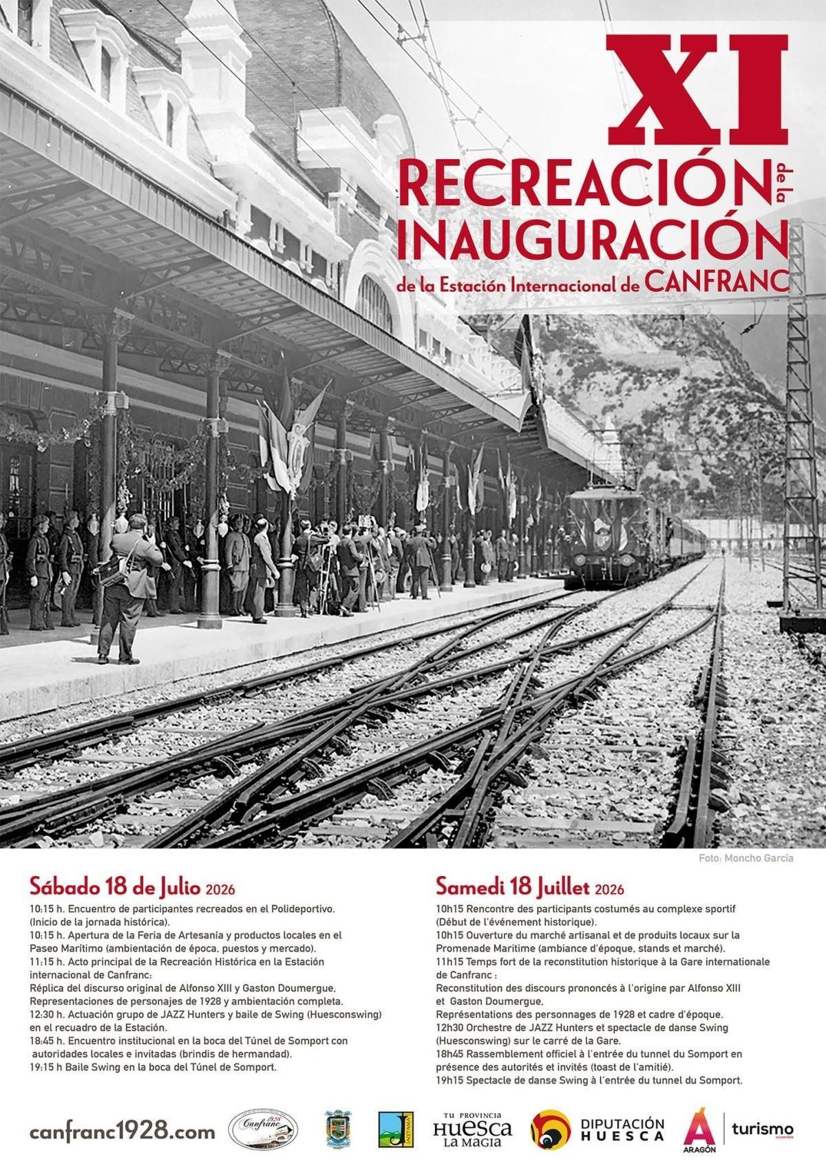 XI RECREACION - INAUGURACION de la Estación Internacional de CANFRANC (Huesca)