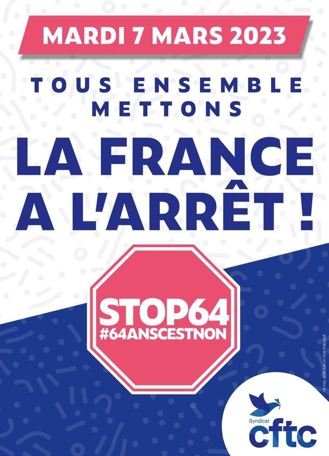 La France à l'arrêt le 7 mars prochain !!! La France à l'arrêt le 7 mars prochain !!!