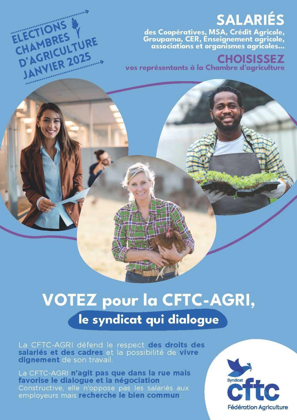 Salariés du monde agricole : Votez CFTC-AGRI, le syndicat qui dialogue ! Salariés du monde agricole : Votez CFTC-AGRI, le syndicat qui dialogue !