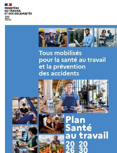 PLAN SANTE TRAVAIL 2026-2030 PLAN SANTE TRAVAIL 2026-2030