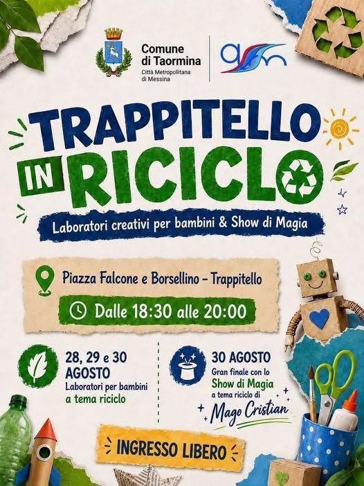 Trappitello in Riciclo (dalle ore 18:30 alle 20:00)
