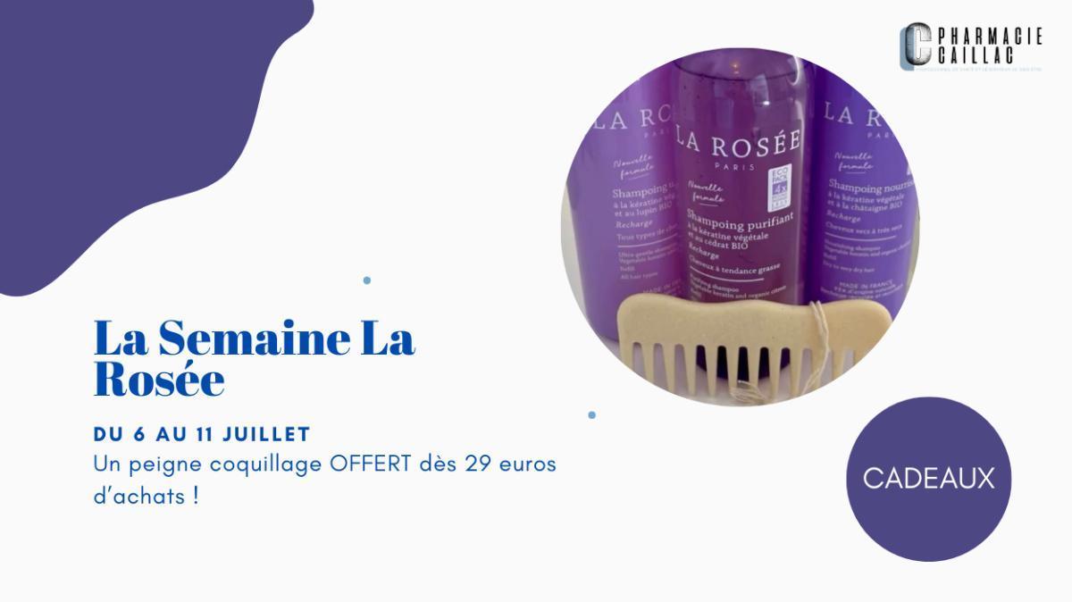 La Semaine La Rosée !