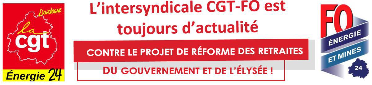 Dordogne : L'intersyndicale CGT FO est toujours d'actualité contre le projet de réforme des retraites