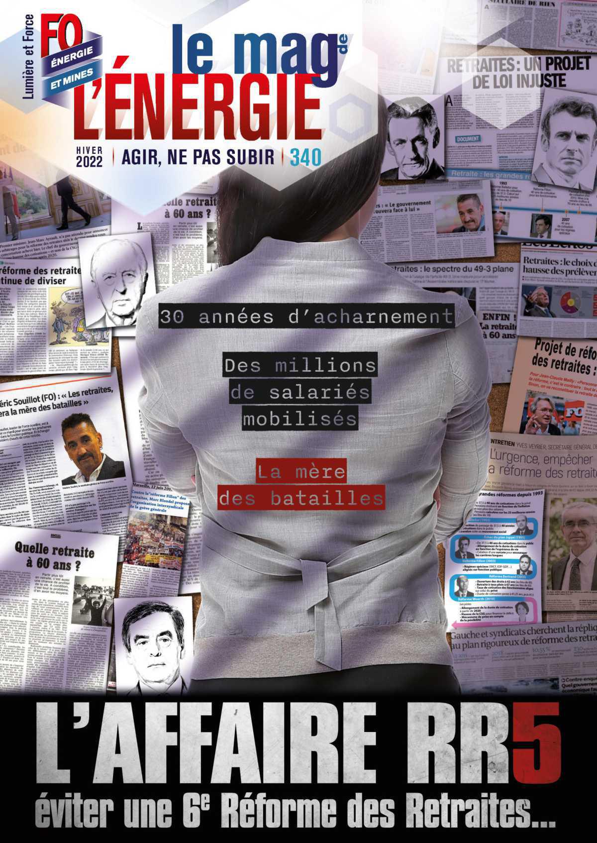 N°340 - L'affaire RR5, éviter une 6ème Réforme des Retraites N°340 - L'affaire RR5, éviter une 6ème Réforme des Retraites