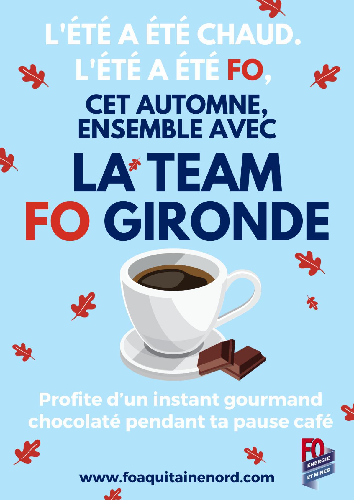 [FO Energie Gironde] - L'été a été chaud, l'été a été FO - Profite d’un instant gourmand chocolaté pendant ta pause café