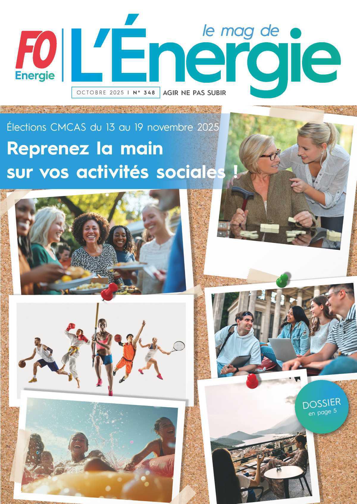 Le Mag de l’Énergie FO Énergie et Mines n° 348 – Hiver 2025 Le Mag de l’Énergie FO Énergie et Mines n° 348 – Hiver 2025