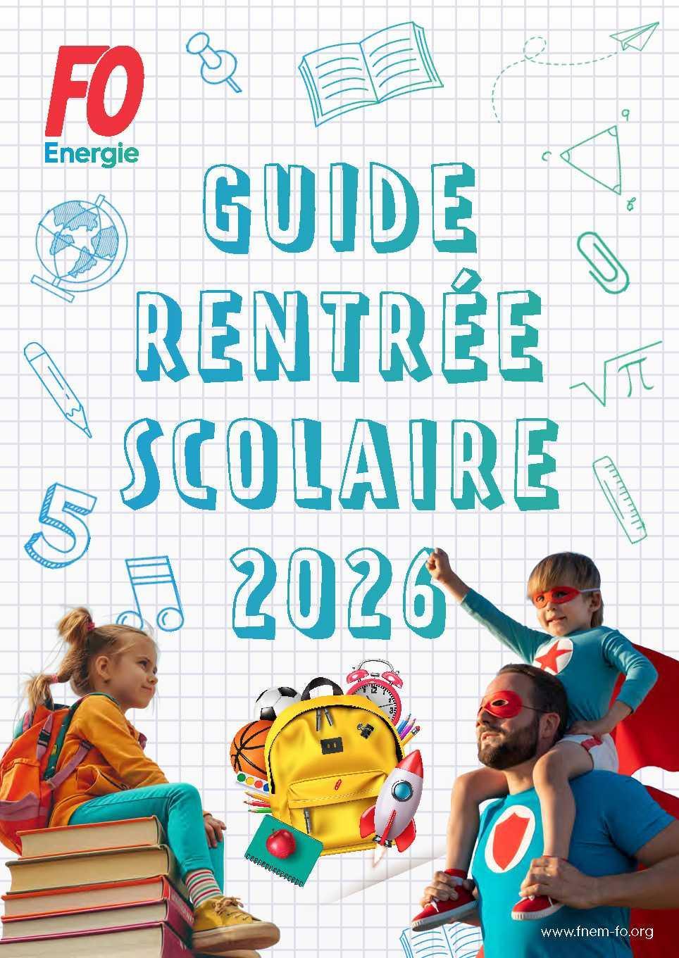 Guide Rentrée Scolaire 2026-2027