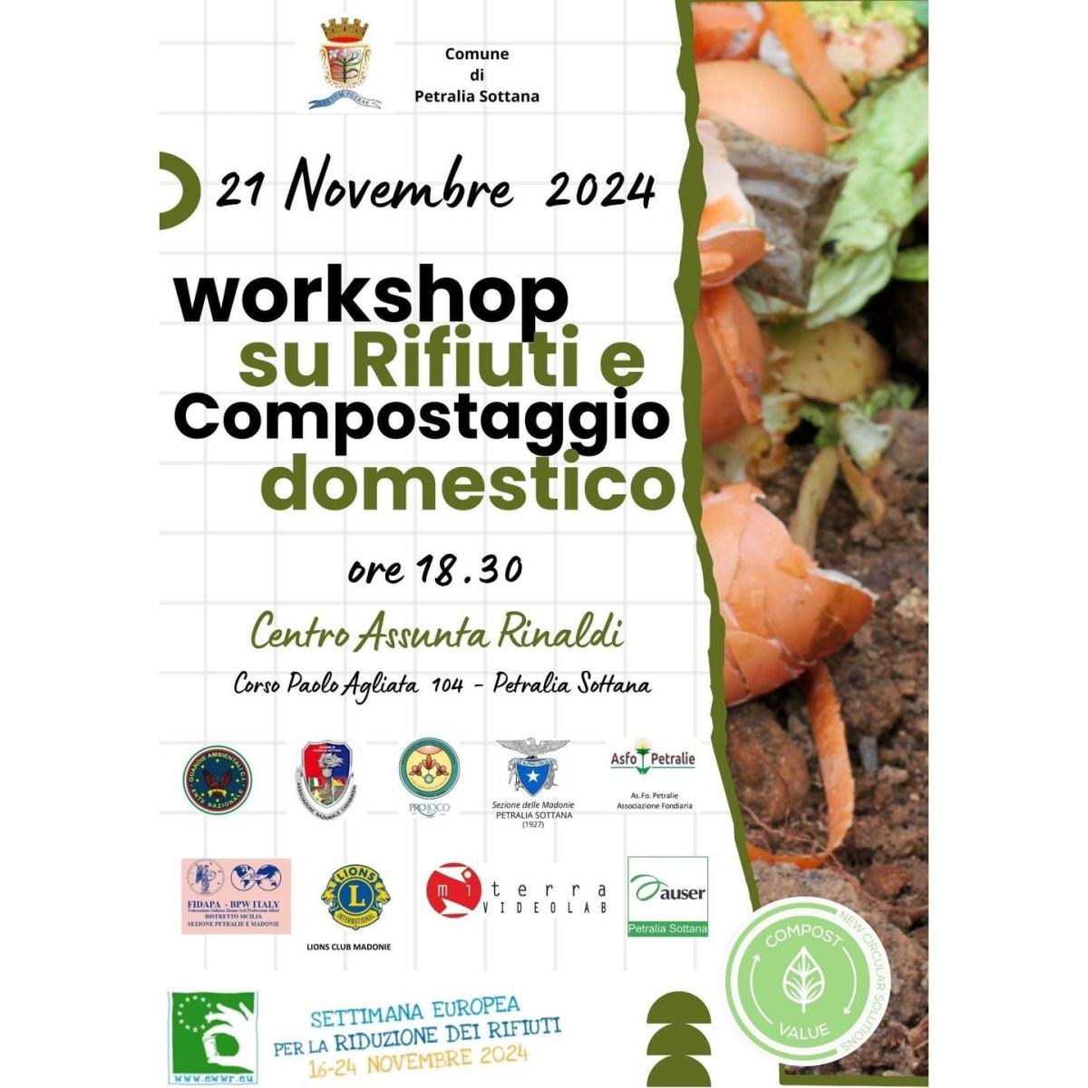 Workshop su Rifiuti e Compostaggio domestico (inizio ore 18:30)