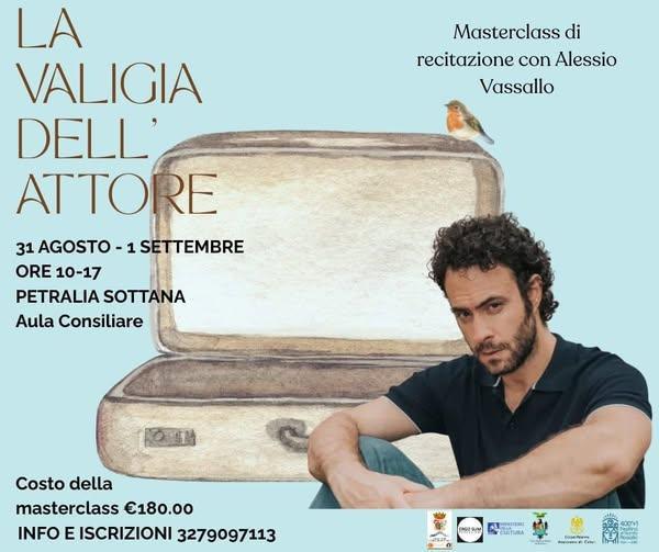 Masterclass di Recitazione "La Valigia dell'Attore" con Alessio Vassallo