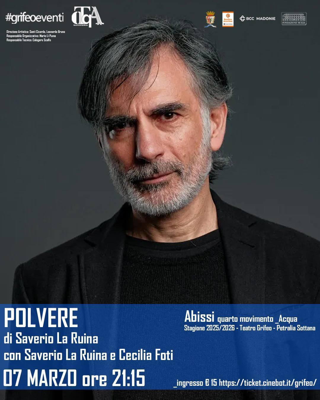 Polvere di Saverio La Ruina (inizio ore 21.15)