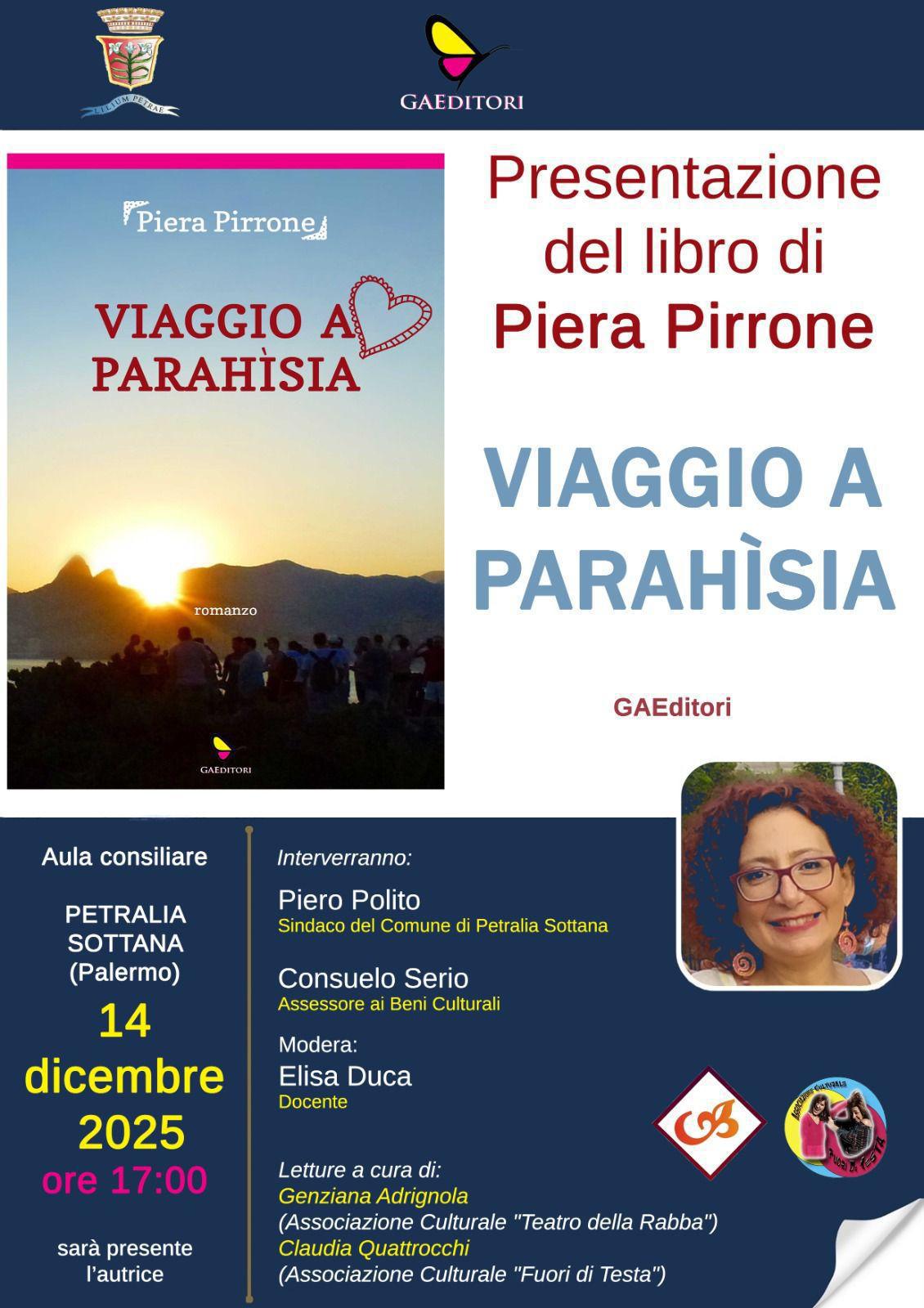 Presentazione Libro Viaggio a Parahìsia di Piera Pirrone (inizio ore 17.00)