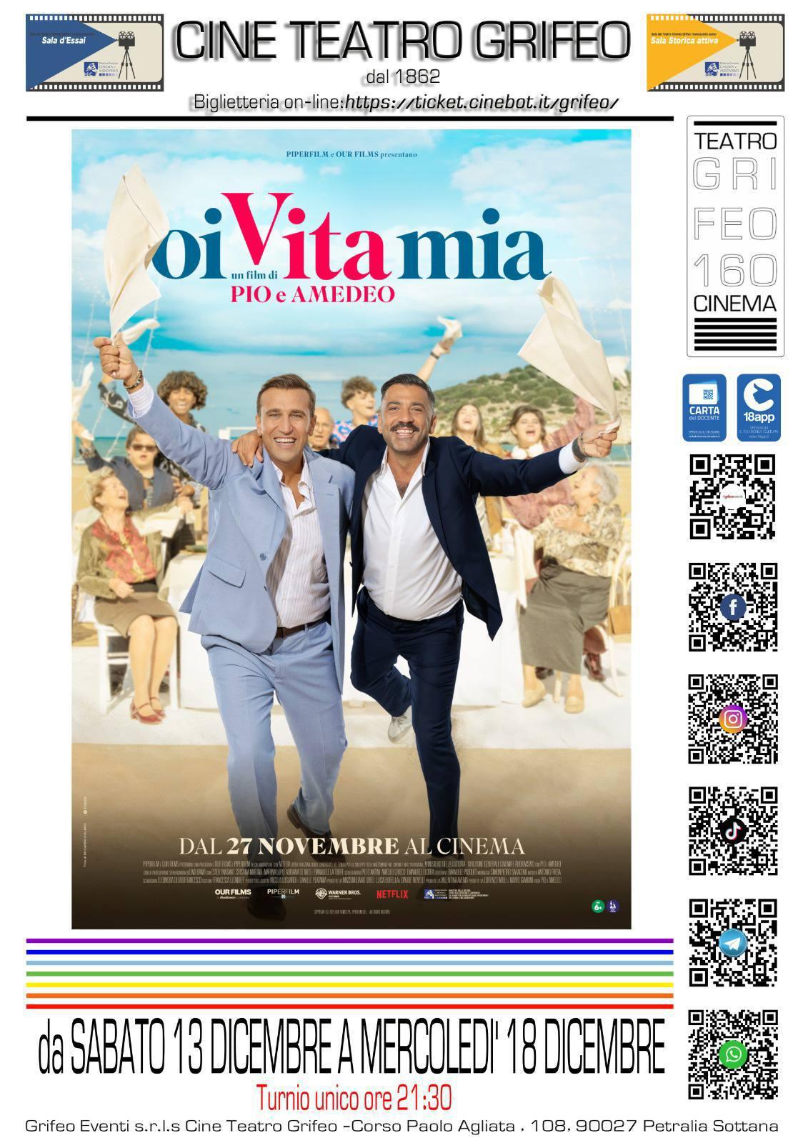 "Oi Vita Mia" un film di Pio e Amedeo (Turno unico ore 21:30)