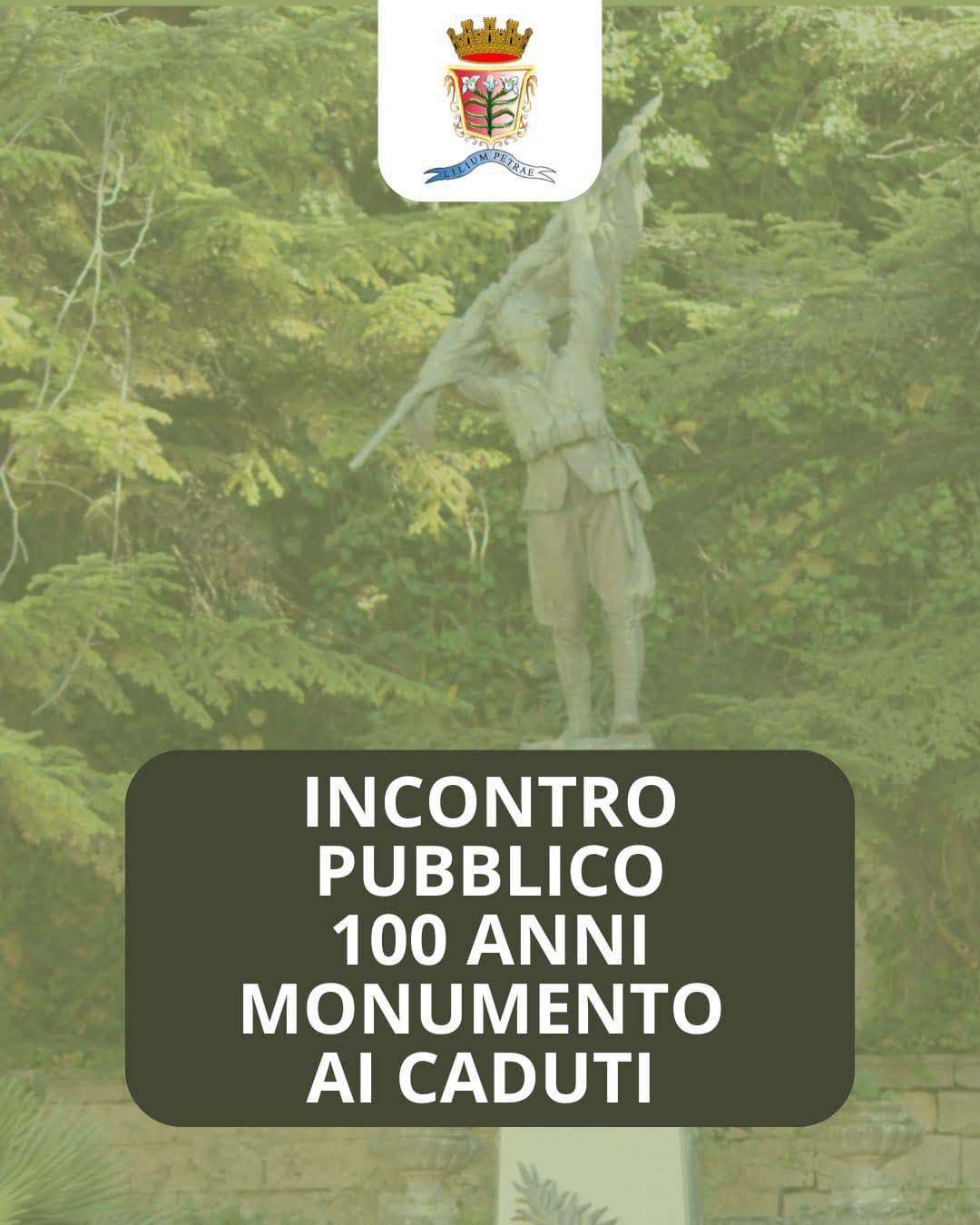 Incontro Pubblico 100 Anni Monumento ai Caduti (inizio ore 18.00)