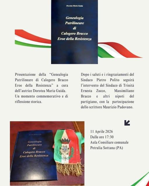 Presentazione del libro “Genealogia Patrilineare di Calogero Bracco Eroe della Resistenza” (inizio ore 17.30)
