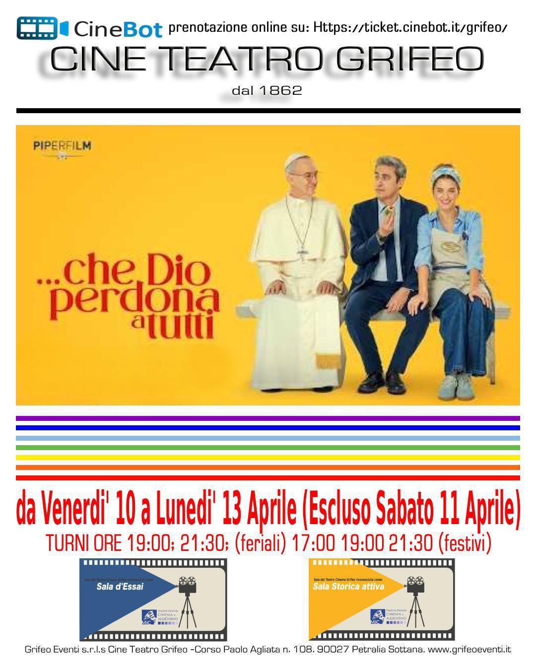 "Che Dio perdona a tutti" (Turni ore 19:00 e 21:30)