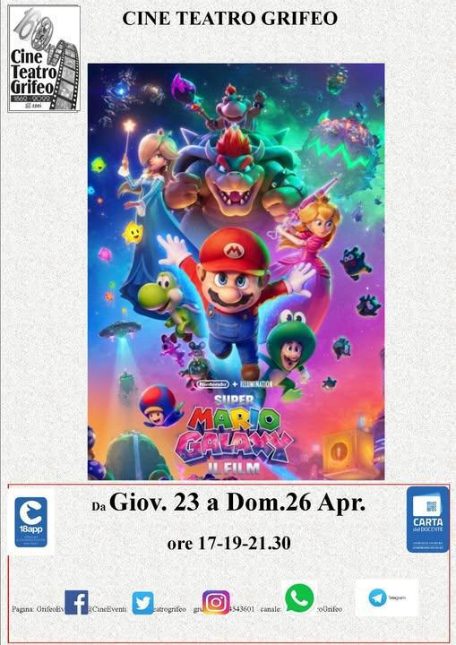 Super Mario Galaxy il Film (inizio spettacoli ore 17.00 - 19.00 - 21.30)
