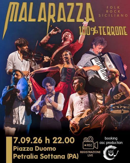 Concerto musicale «l Malarazza 100% Terrone» - Maria SS Bambina (inizio ore 22.00)