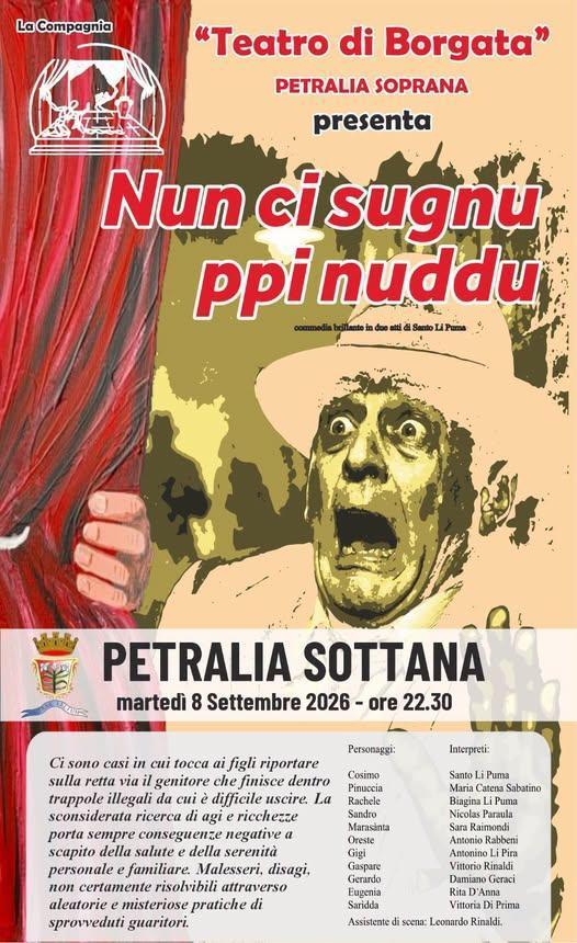 Rappresentazione teatrale «Nun ci Sugnu ppi Nuddu» (inizio ore 22.30)