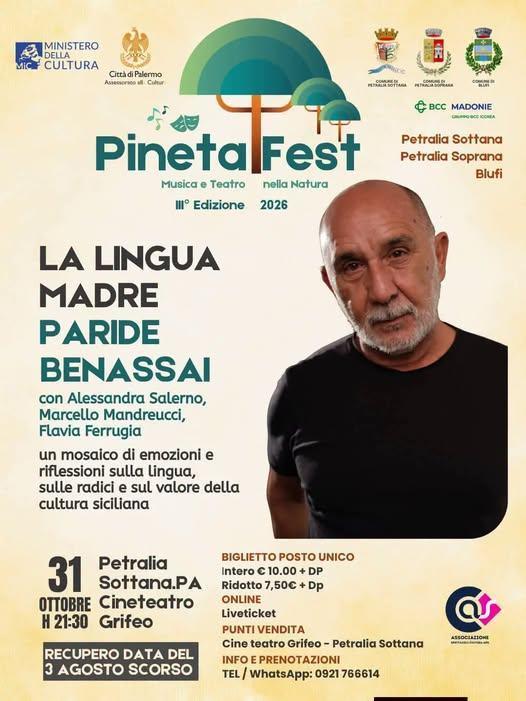 "La Lingua Madre" Pineta Fest - Uno spettacolo di e con Paride Benassai (inizio ore 22.00) "La Lingua Madre" Pineta Fest - Uno spettacolo di e con Paride Benassai (inizio ore 22.00)