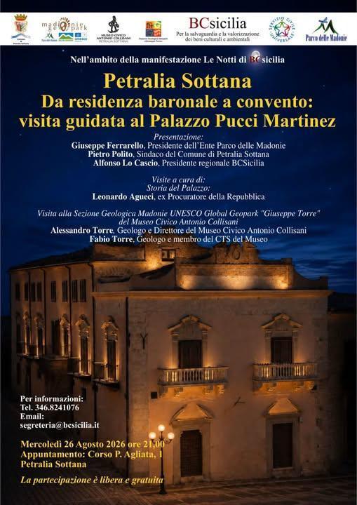 Petralia Sottana - Da residenza baronale a convento: visita guidata al Palazzo Pucci Martinez (inizio ore 21.00)